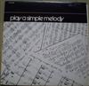 descargar álbum Various - Play A Simple Melody