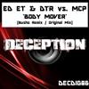 Album herunterladen Ed ET & DTR Vs MCP - Body Mover