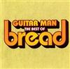 last ned album Bread - Guitar Man The Best of Bread