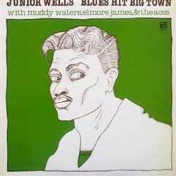 Download Junior Wells - Blues Hit Big Town