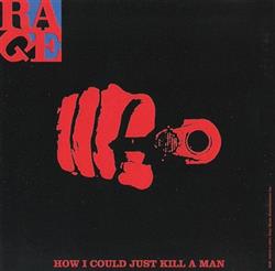 Download Rage Against The Machine - How I Could Just Kill A Man