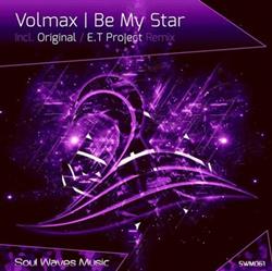 Download Volmax - Be My Star