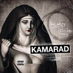 Download Kamarad - Brewery Session