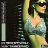 last ned album Various - Recovery World Night Trance Party