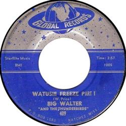 Download Big Walter And His Thunderbirds - Watusie Freeze