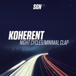 Download Koherent - Night Cycles Minimal Clap