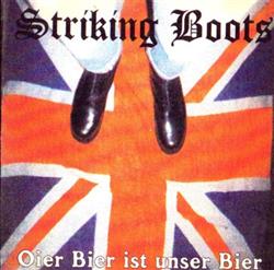 Download Striking Boots - Oier Bier Ist Unser Bier