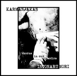 Download Karmanjakan Intonarumori - Thorns In Our Bodies