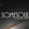 baixar álbum Somesoul - Some Words