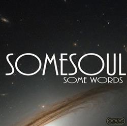 Download Somesoul - Some Words