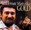 last ned album Waldemar Matuška - GOLD