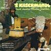 descargar álbum Various - s Kasermandl Und Andere Tiroler Jodler