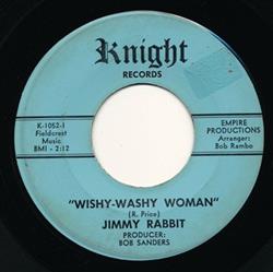 Download Jimmy Rabbit - Wishy Washy Woman