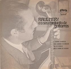 Download Raul Nery E O Seu Conjunto De Guitarras - A Saudade Aconteceu