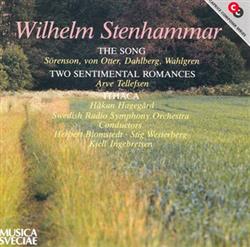 Download Wilhelm Stenhammar - The Song Two Sentimental Romances Ithaca