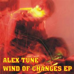 Download AleX Tune - Wind Of Changes EP