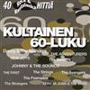 last ned album Various - Kultainen 60 luku Rock Ja Rautalanka 2