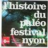 lyssna på nätet Various - LHistoire Du Paléo Festival Nyon