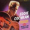 last ned album Eddie Cochran - Cherished Memories Never To Be Forgotten