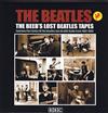 ouvir online The Beatles - The Beebs Lost Beatles Tapes Fourteen Part Series Of The Beatles Live On BBC Radio From 1962 1968