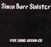 Simon Barr Sinister - Five Song Advan CD