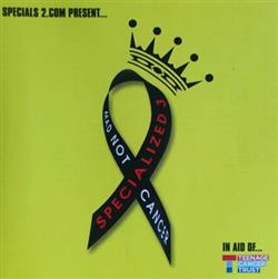 Download Various - Specialized III Mad Not Cancer