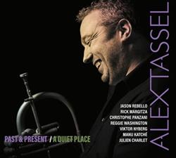 Download Alexandre Tassel - Past Present A Quiet Place