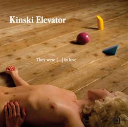 Download Kinski Elevator - They Were In Love