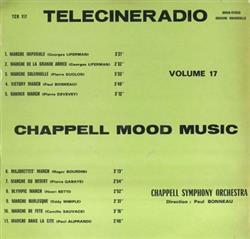 Download Paul Bonneau & Chappell Symphony Orchestra - Telecineradio Volume 17