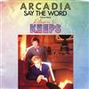 kuunnella verkossa Arcadia - Say The Word Theme From Playing For Keeps