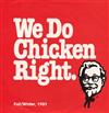 ascolta in linea No Artist Unknown Artist - We Do Chicken Right FallWinter 1981