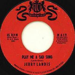 Download Jerry Landis - Play Me A Sad Song