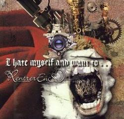 Download Rentrer En Soi - I Hate Myself And Want To