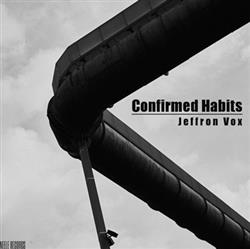 Download Jeffron Vox - Confirmed Habits