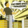 last ned album The Force Within And Tackleberry - The Force Within And Tackleberry