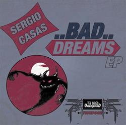 Download Sergio Casas - Bad Dreams EP