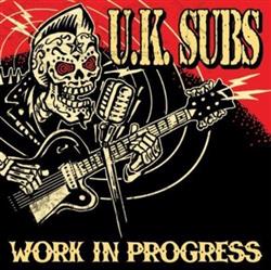 Download UK Subs - Work In Progress