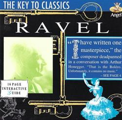 Download Ravel, New Philharmonia Orchestra, The Royal Philharmonic Orchestra, Orchestre De Paris - The Key To Classics Ravel