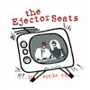 lataa albumi The Ejector Seats - Like Apple Pie