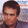 lataa albumi Merle Haggard And The Strangers - Branded Man