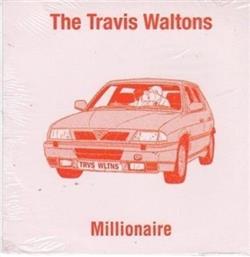 Download The Travis Waltons - Millionaire