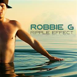 Download Robbie G - Ripple Effect