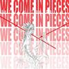 online luisteren We Come In Pieces - Before The Chains