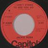 last ned album Jackie Ross - I Cant Stand To See You Go Aint No Fun To Me