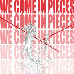 Download We Come In Pieces - Before The Chains