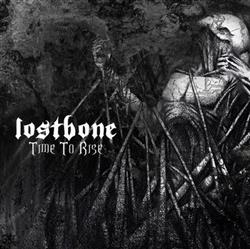 Download Lostbone - Time To Rise