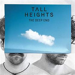 Download Tall Heights - The Deep End