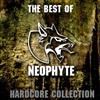 ouvir online Neophyte - The Best Of Neophyte Hardcore Collection