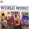 lytte på nettet Various - The Essential Guide To World Music