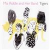 Album herunterladen Mia Riddle And Her Band - Tigers